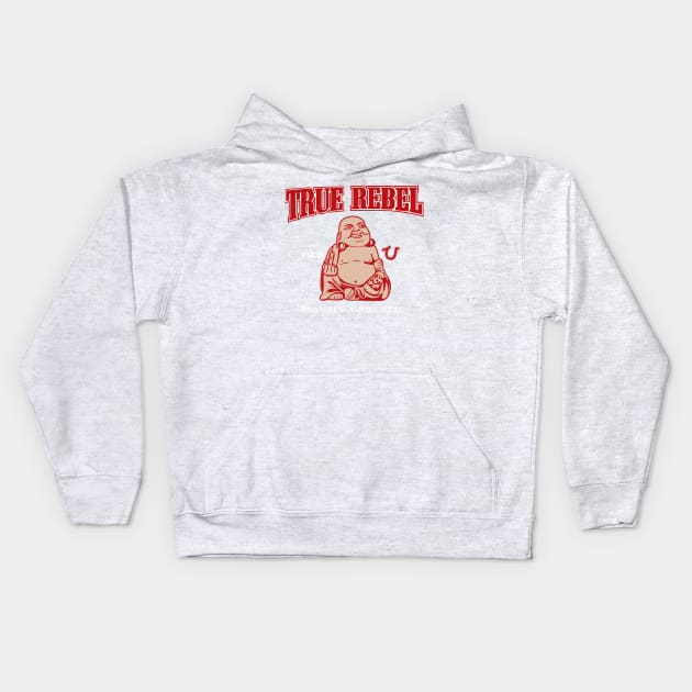 TRUE REBEL FUCK U REAL RECOGNIZE REAL Kids Hoodie by dopeazzgraphics